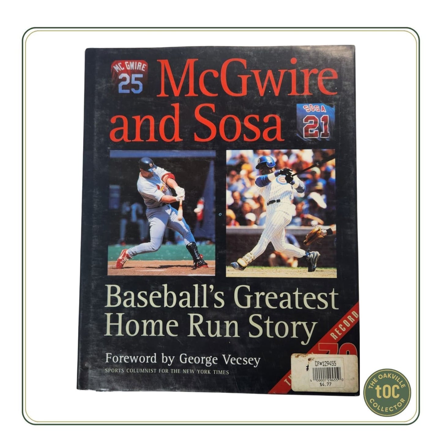 McGwire Sosa Baseballs Greatest Home Run Story