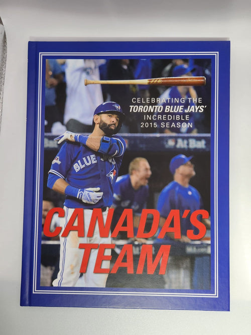 Canada's Team Toronto Blue Jays' 2015 Season