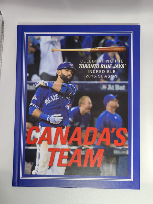 Canada's Team Toronto Blue Jays' 2015 Season
