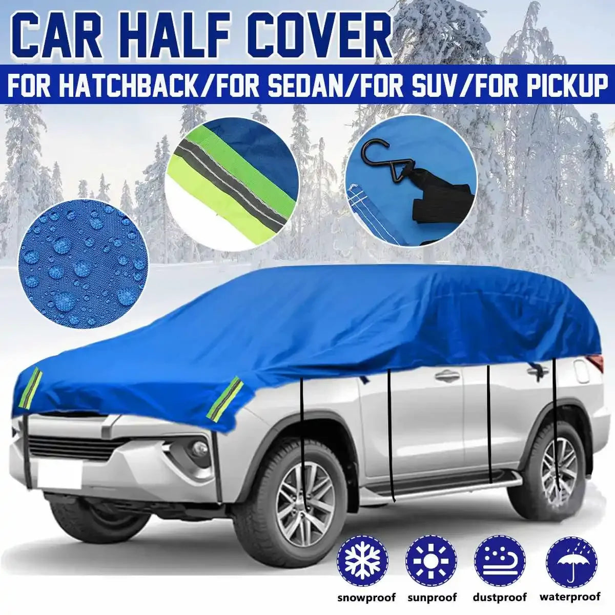 Polyester Outdoor Car Half Cover – Universal Fit for Sedan, SUV, Hatchback & Pickup, All-Weather Protection